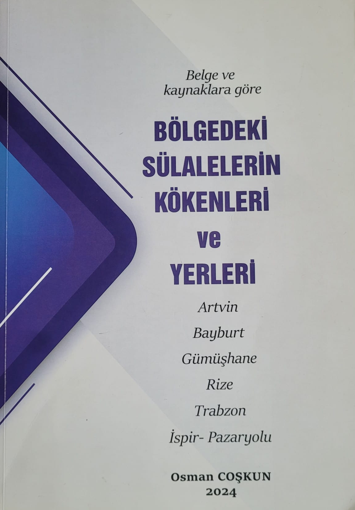 Bölgedeki Sülalelerin Kökenleri