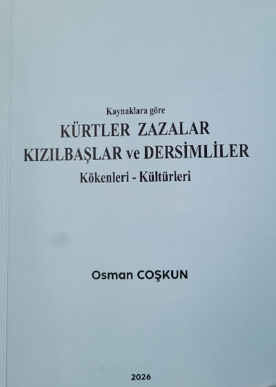 Kürtler Zazalar Kızılbaşlar ve Dersimliler