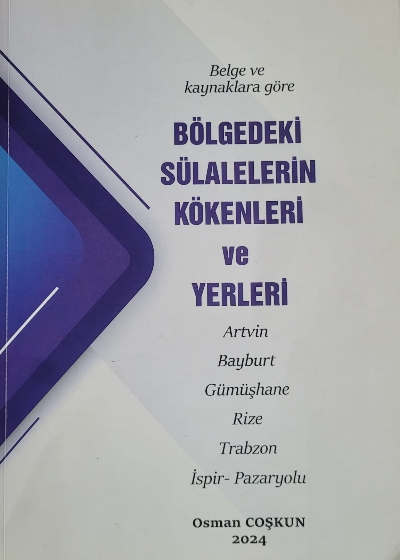 Bölgedeki Sülalelerin Kökenleri