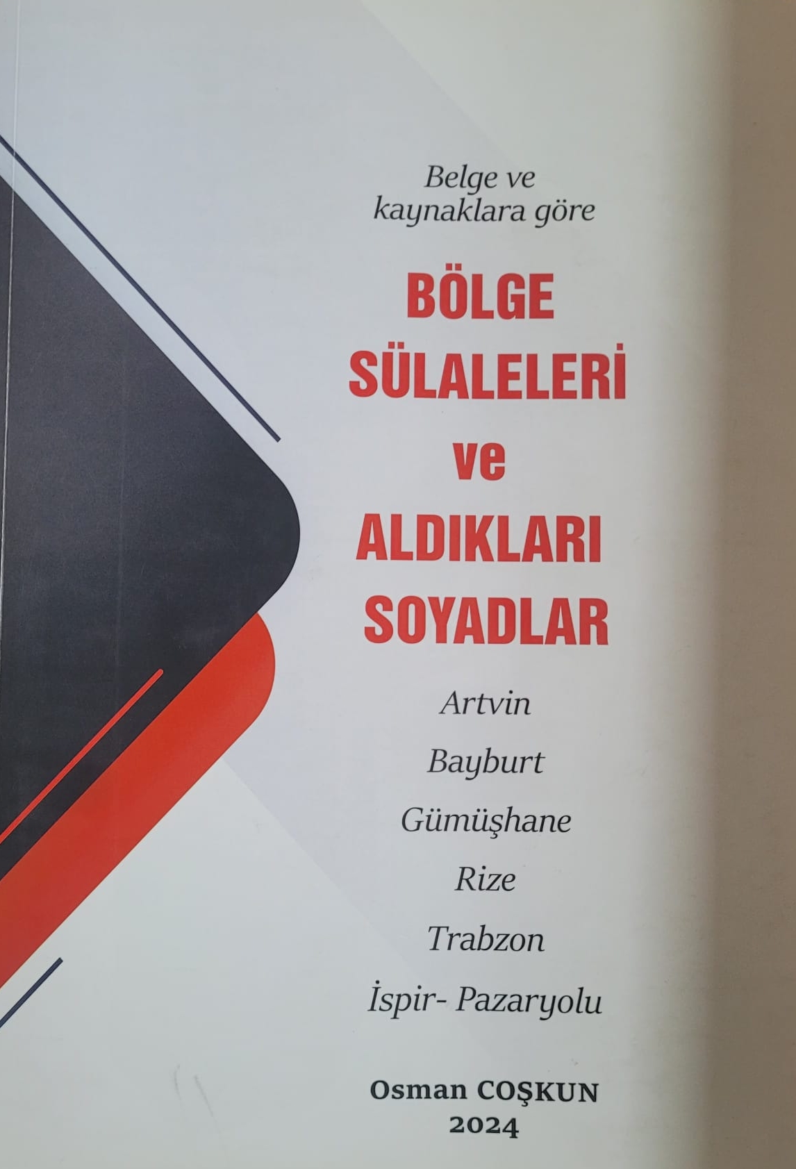 Bölge Sülaleleri ve Aldıkları Soyadlar